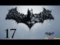 Прохождение Batman: Arkham Origins [Бэтмен: Летопись Аркхема] HD - Часть 17 (Птица)