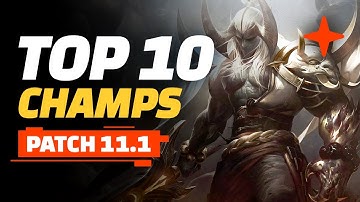 Top 10 Champions - Teamfight Tactics Patch 11.1