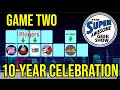 10-Year Celebration Game Show Event: GAME TWO