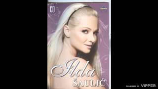 Ilda Saulic - Ja sam tebe ipak volela - (Audio 2008)