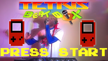 Tetris Beatbox Remix
