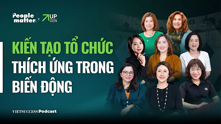 People Matter SS3 Highlight | Kiến tạo tổ chức thích ứng trong biến động | Vietsuccess