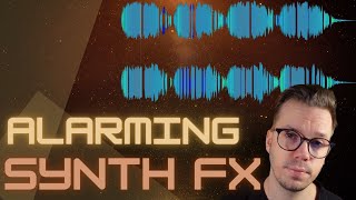 Sound Design Tutorial | Create an Alarm Sound Using A Free Synth