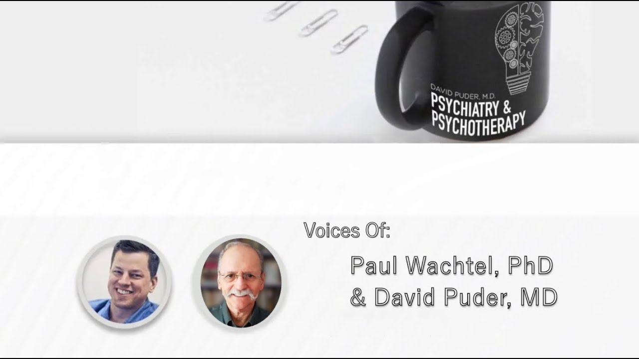 Disavowed Anger and Positive Emotions with Paul Wachtel