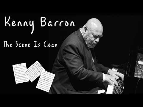 Kenny Barron - The scene is clean PIANO SOLO