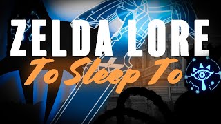 Zelda Lore To Sleep To | Temple of Time, Master Sword & Forgotten Temple