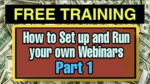 How to set up and Run your Own Webinars - Webinar tutorial series
