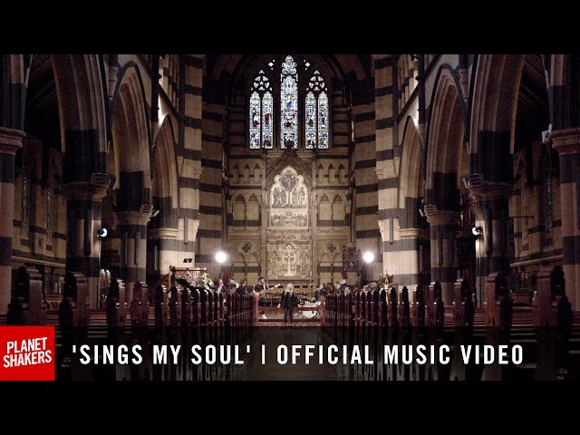 Planetshakers - Sings My Soul