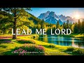 Lead me lord  instrumental worship  prayer music with scriptures  nature  christian piano