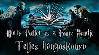 Harry Potter és a Főnix Rendje | Teljes hangoskönyv - 1. rész