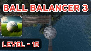 Ball Balancer 3: Level - 15 || Adventure Game || Gameplay screenshot 5