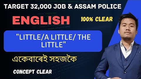 (Class-29)English Little/ A little/ The little (Determiners) for Grade III & Grade IV Exams of Assam