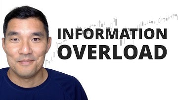 How to Deal With Information Overload in Trading