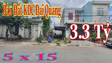 Bán Đất Trục Chính KDC Đại Quang ,5 x 15m,Đối Diện Trường Mầm Non,Kinh Doanh Đa Nghề