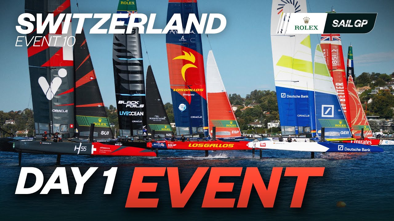 2025 Rolex Switzerland Sail Grand Prix | Geneva | Day 1 - YouTube