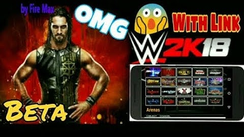 WWE 2K18 MOD FOR ANDROID!REAL GAME MOD!LINK IN DESCRIPTION BELOW!ALL NEW ARENAS,ENTRANCES!