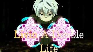 【MAD】短い動画だけどよかったら見て　Livin A Double Life