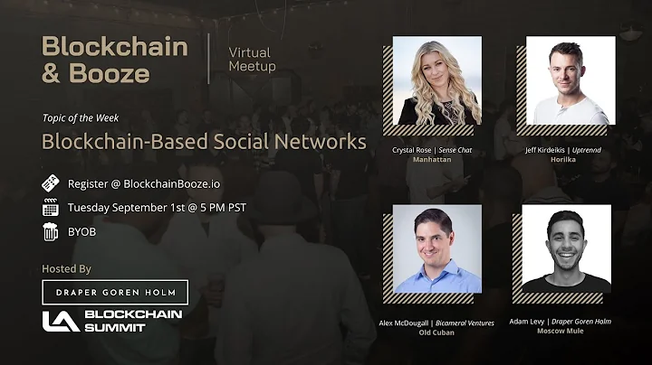 Blockchain-Based Social Networks | Blockchain & Booze