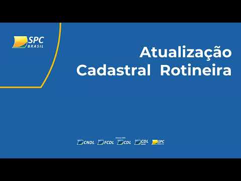 Atualização Cadastral SPC Brasil - Passo a passo