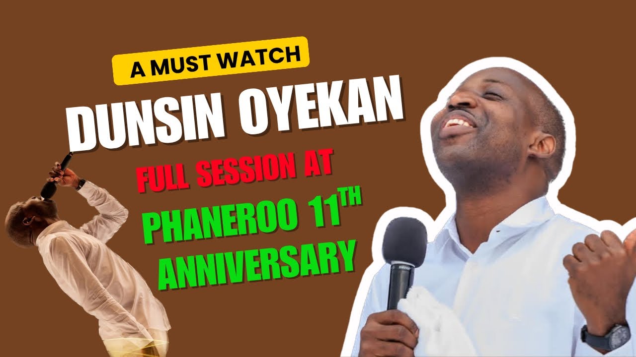 Dunsin Oyekan full Session At Phaneroo 11th Anniversary