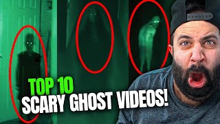 These 10 PARANORMAL Ghost Videos Are INSANE (REACTION!)