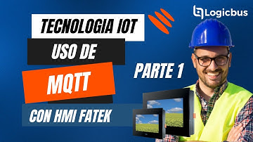 Tecnología IoT, uso de MQTT con HMI Fatek (Publish)