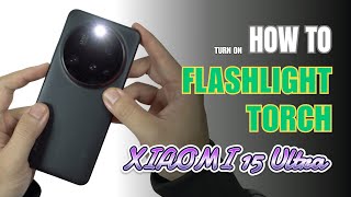 How to turn on Flashlight | Torch on Xiaomi 15 Ultra screenshot 3