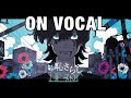 【ニコカラ】恥さらし【on vocal】