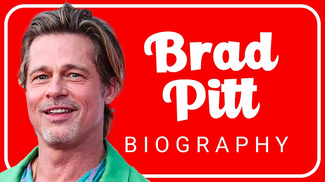 Brad Pitt, Biography, Movies, & Facts