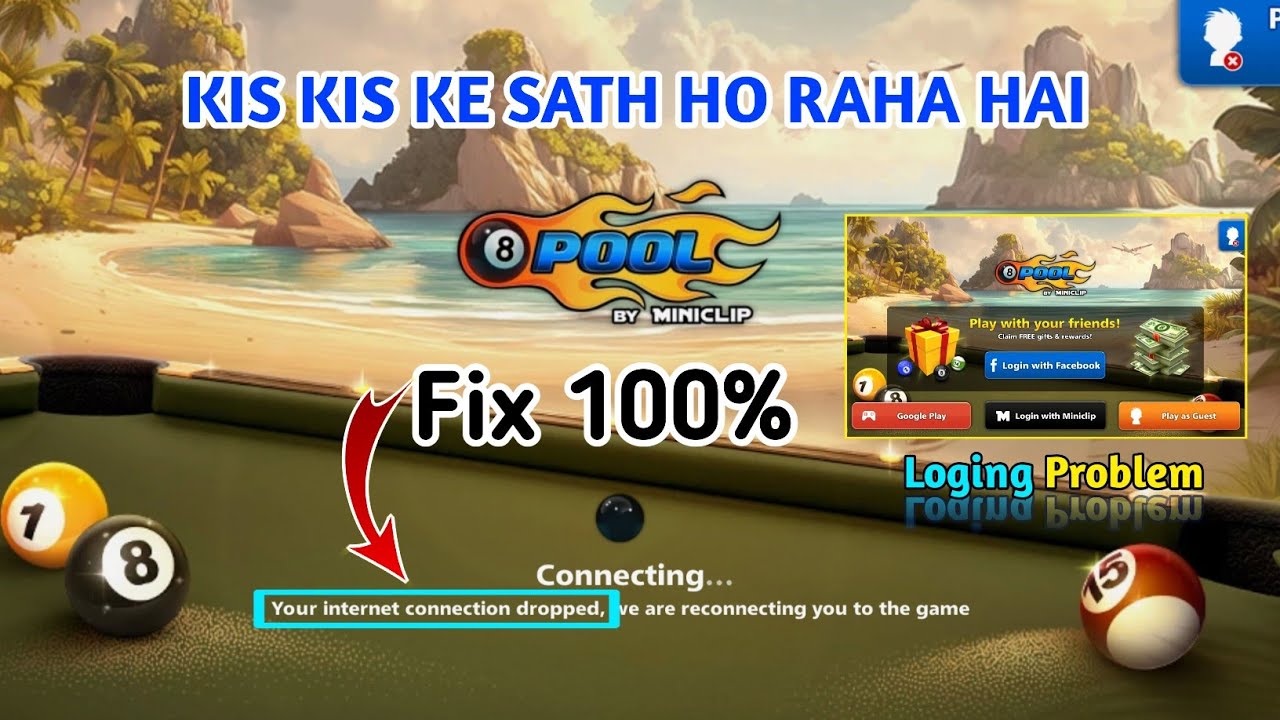 8 Ball Pool Stuck On Connecting Android