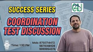 SUCCESS SERIES | COORDINATION TEST DISCUSSION | C4U