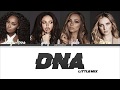 Little Mix - DNA (Color Coded Lyrics)