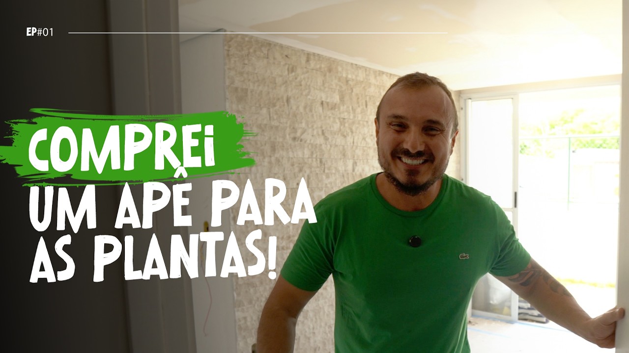 Comprei um apê para minhas plantas | Murilo Salva Meu Jardim - Episódio 01