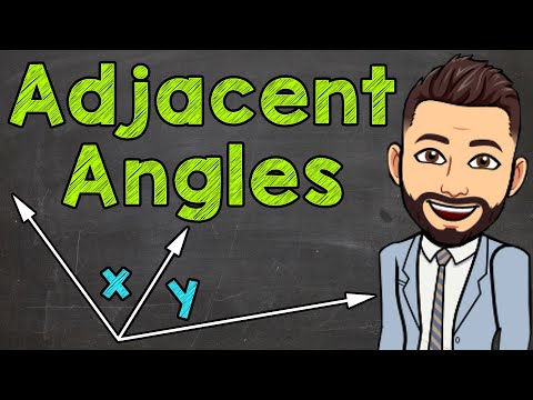 What are Adjacent Angles? | Math with Mr. J