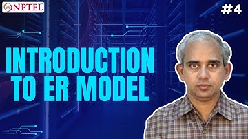 #4 Introduction to ER Model | Introduction to Database Systems