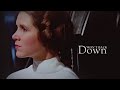 Leia &amp; Bail (+Anakin) || Won&#39;t Back Down [unfinished project]