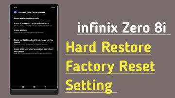 infinix Zero 8i Hard Reset Setting All Restore Setting Explain
