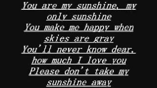 Video thumbnail of "You Are My Sunshine .. Original Song..."