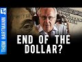 Is Sliding Dollar Sign U.S. Dominance Ending?  Featuring Richard Wolff