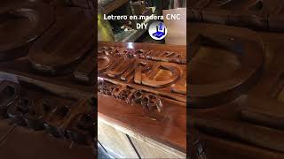 Cnc DIY letrero de madera #cnc #cncdiy #maqueta #letreros