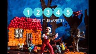 12345 - Stop motion -  Lucien et les Arpettes