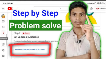 Step 2 Error Setup Google AdSense | Create or link an AdSense account | fix in adsense
