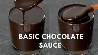 BASIC CHOCOLATE SAUCE RECIPE