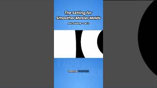 The Setting for Smoother Master Molds Part 2 #tipsandtricks #CADworks3D