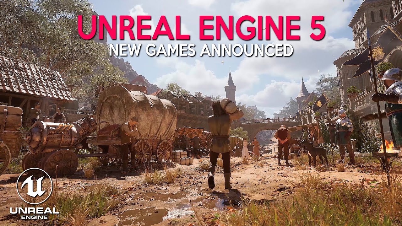 New UNREAL ENGINE 5 Games Announced for 2023 and 2024 YouTube