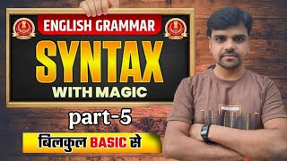The syntax (part-5) with magic english grammar basic se #video #education #viral videos