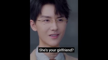 Thumbnail of Don't worry about my gf😠 Jealousy on peak😡🤐Cdrama,🥂~Time to fall in love🍃