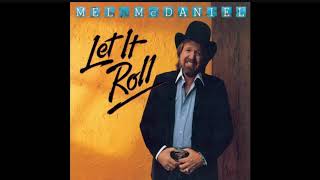 Mel McDaniel Baby's Got Her Blue Jeans On