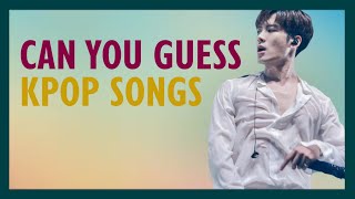 [GUESS THE SONG] Kpop #09