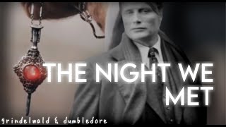 ❪ ❛ the night we met | grindelwald & dumbledore. ❜